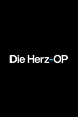 Poster for Die Herz-OP 