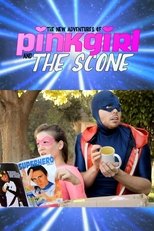 The New Adventures of Pinkgirl and The Scone poster