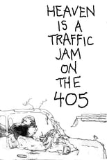 Poster for Heaven is a Traffic Jam on the 405