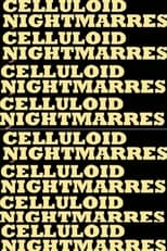 Poster for Celluloid Nightmares 