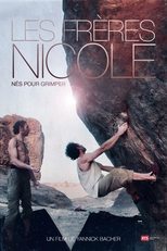 Poster for The Nicole Brothers, Born To Climb 