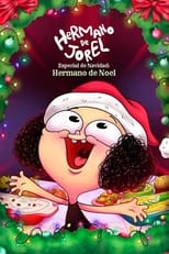 Ver Hermano de Jorel especial de navidad: Hermano de Noel (2022) Online