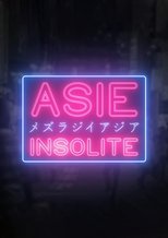 Asie Insolite poster image