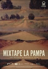 Poster for Mixtape La Pampa 