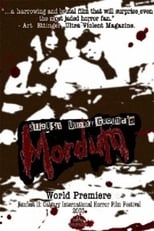 Poster for August Underground's Mordum