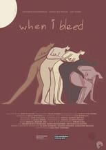 Poster for when i bleed 