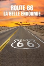 Poster for Route 66, la belle endormie