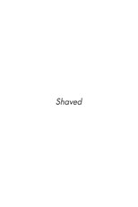 Shaved poster