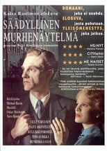 Poster di Säädyllinen murhenäytelmä