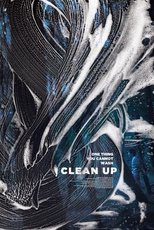 Poster for Clean Up 