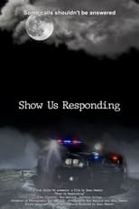 Poster for Show Us Responding
