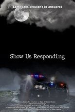 Poster for Show Us Responding