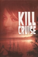 Poster for Kill Cruise 