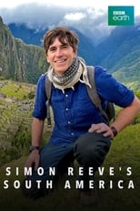 Poster for Simon Reeve's South America