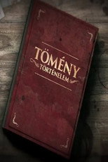 Tömény történelem (2016)
