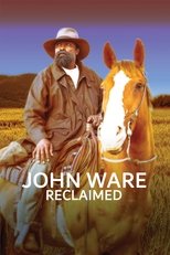 Poster for John Ware Reclaimed