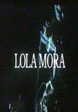 Poster for Lola Mora