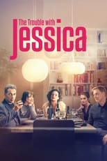 Poster for The Trouble with Jessica