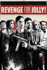 Revenge for Jolly! serie streaming