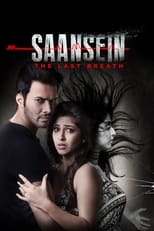 Poster for Saansein: The Last Breath 