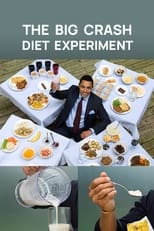 Poster for The Big Crash Diet Experiment