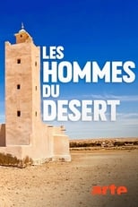 Poster for Les hommes du désert : dans les pas des chameliers du Sahara 