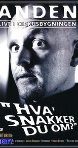 Poster for Anders Matthesen: Anden live i Cirkusbygningen - Hva' snakker du om?