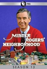 Poster for Mister Rogers' Neighborhood Season 13