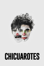Chicuarotes (2019)
