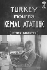 Turkey Mourns Kemal Ataturk poster movie