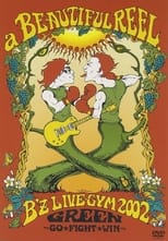 Poster for a BEAUTIFUL REEL. B'z LIVE-GYM 2002 GREEN ~GO★FIGHT★WIN~