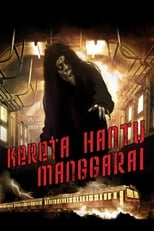 Poster for The Ghost Train of Manggarai 