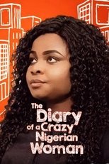 Poster for The Diary of A Crazy Nigerian Woman 