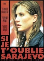 Poster for Si je t'oublie Sarajevo