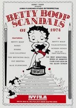 Betty Boop Scandals of 1974 Betty Boop Scandals of 1974