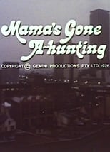 Poster for Mama's Gone A-hunting
