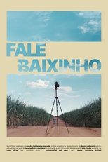 Poster for Fale Baixinho