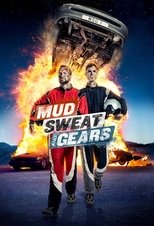 Poster for Mud, Sweat and Gears