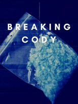Breaking Cody