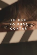 Poster for Lo que no pude contar 