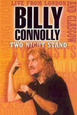 Billy Connolly: Two Night Stand (1997)