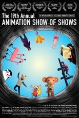 The 19th Annual Animation Show of Shows (2017)