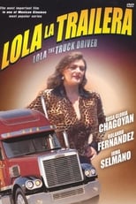 Poster for Lola the Truck Driver