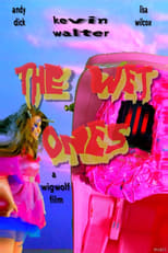 Poster for The Wet Ones