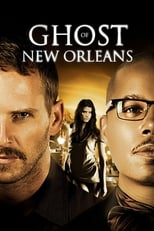 Ghost of New Orleans (2011)