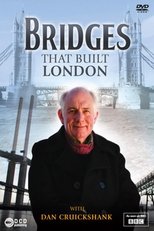 Poster for The Bridges That Built London 