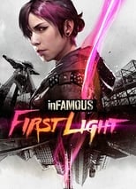 Poster for Infamous: First Light