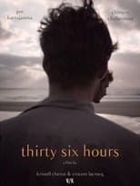 Poster for Thirty-Six Hours