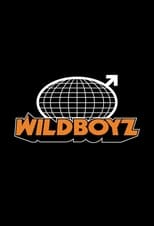 Poster for Wildboyz Season 0