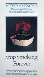 Poster di Stop Smoking Forever - Video Hypnosis